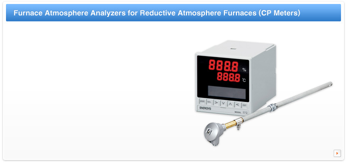 Furnace Atmosphere Analyzers for Reductive Atmosphere Furnaces (CP Meters) 